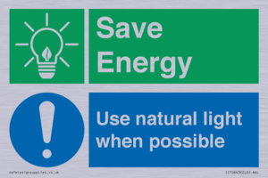 Save Energy - Use natural light when possible